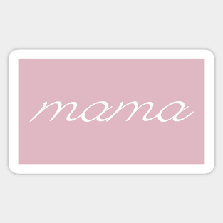 Mama Sticker